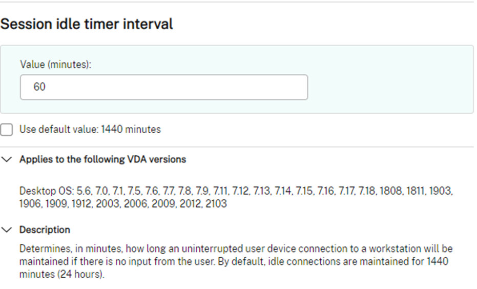 Citrix Policy Settings for Single Session OS - Idle Value